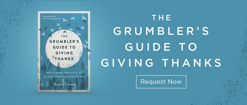 The Grumbler's Guide to Giving Thanks