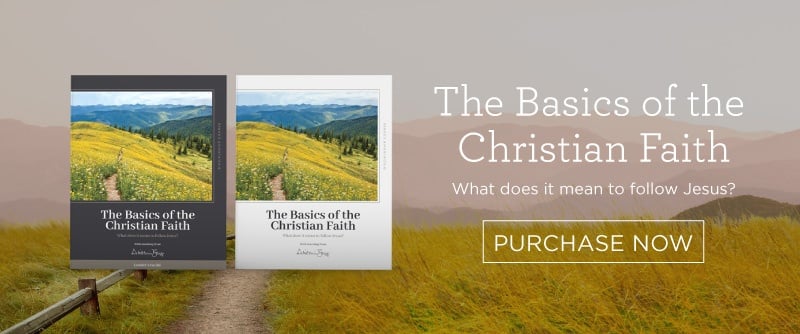 The Basics of the Christian Faith